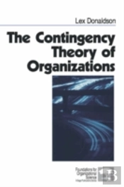 The Contingency Theory Of Organizations