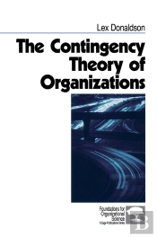 The Contingency Theory Of Organizations