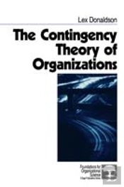 The Contingency Theory Of Organizations