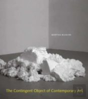The Contingent Object Of Contemporary Art