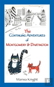 The Continuing Adventures Of Montgomery & Dartington