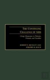 The Continuing Challenge Of Aids