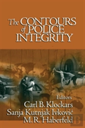 The Contours Of Police Integrity