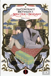 The Contract Between A Specter And A Servant, Vol. 1 (Light Novel)