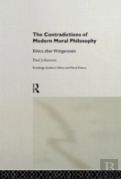 The Contradictions Of Modern Moral Philosophy
