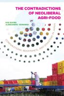 The Contradictions Of Neoliberal Agri-Food: Corporations, Resistance, And Disasters In Japan