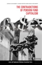 The Contradictions Of Pension Fund Capitalism