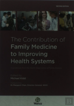 Bertrand.pt - The Contribution Of Family Medicine To Improving Health Systems