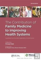 The Contribution Of Family Medicine To Improving Health Systems