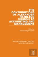 The Contributions Of Alexander Hamilton Church To Accounting And Management