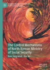 The Control Mechanisms Of North Korean Ministry Of Social Security