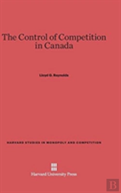 Bertrand.pt - The Control Of Competition In Canada