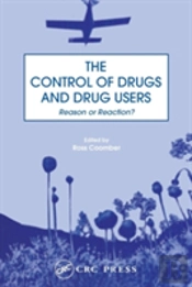 The Control Of Drugs And Drug Users