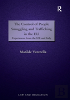 The Control Of People Smuggling And Trafficking In The Eu