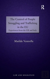 The Control Of People Smuggling And Trafficking In The Eu