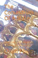 The Conundrum Of A State