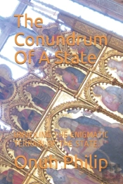 The Conundrum Of A State