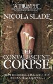 The Convalescent Corpse