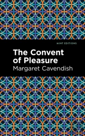 The Convent Of Pleasure