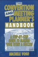 The Convention And Meeting Planner'S Handbook