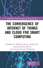 The Convergence Of Internet Of Things And Cloud For Smart Computing
