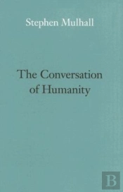 The Conversation Of Humanity