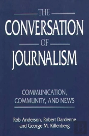 The Conversation Of Journalism