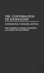 The Conversation Of Journalism