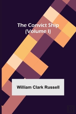 Bertrand.pt - The Convict Ship (Volume I)