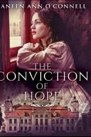 The Conviction Of Hope