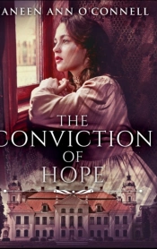 The Conviction Of Hope