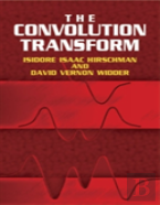 The Convolution Transform