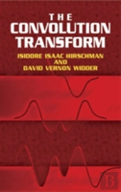 The Convolution Transform