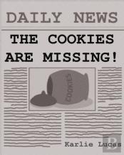 The Cookies Are Missing!