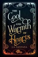 The Cool And Warmth Of Hearts