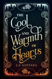 The Cool And Warmth Of Hearts