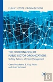 The Coordination Of Public Sector Organizations
