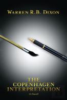 The Copenhagen Interpretation (A Novel)