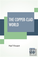 The Copper-Clad World