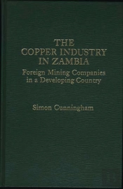 The Copper Industry In Zambia