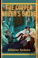 The Copper Queen'S Bride