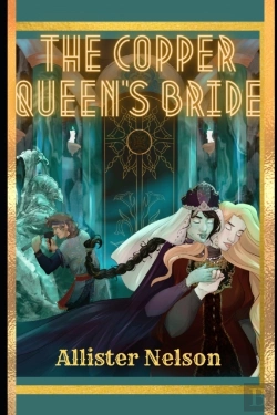 Bertrand.pt - The Copper Queen'S Bride