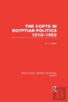 The Copts In Egyptian Politics (Rle Egypt