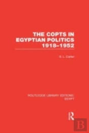 The Copts In Egyptian Politics (Rle Egypt