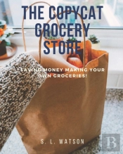 The Copycat Grocery Store