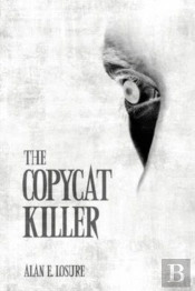 The Copycat Killer