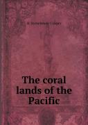 The Coral Lands Of The Pacific