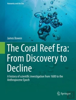 Bertrand.pt - The Coral Reef Era: From Discovery To Decline