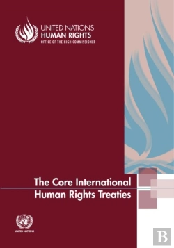 Bertrand.pt - The Core International Human Rights Treaties