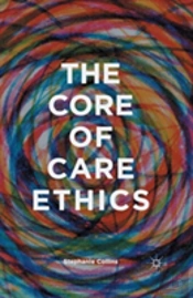 The Core Of Care Ethics